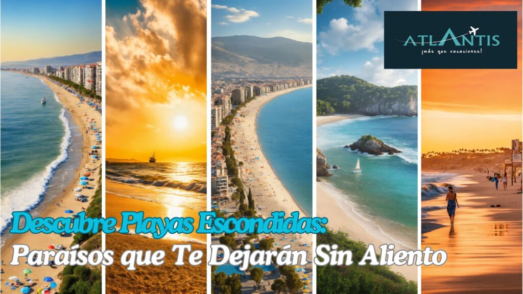 Descubre Playas Escondidas Viajes Atlantis portada post